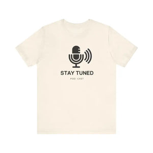 Stay Tuned Unisex Jersey Short Sleeve Tee - Microphone Design - Dipaliz - T-shirt