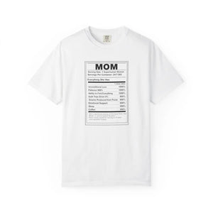 Mom Nutrition Facts T-shirt, Funny Mother’s Day Gift Tee - T-shirts