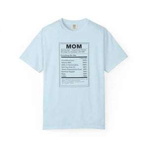 Mom Nutrition Facts T-shirt, Funny Mother’s Day Gift Tee - T-shirts