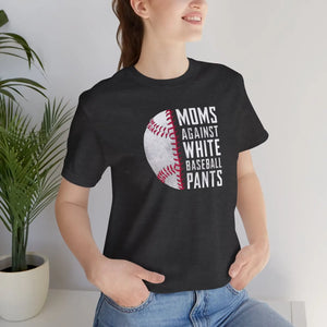 Soft Mom Power Unisex Tee - no White Baseball Pants - Dipaliz - T-shirts