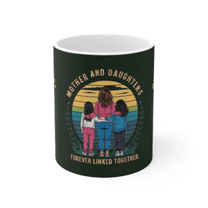 Mothers and Daughters Mug 11oz - Mugs
