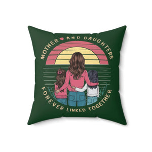 Daughters are Forever Throw Pillow - Polyester Square - Dipaliz - Pillows