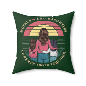 Daughters are Forever Throw Pillow - Polyester Square - Dipaliz - Pillows