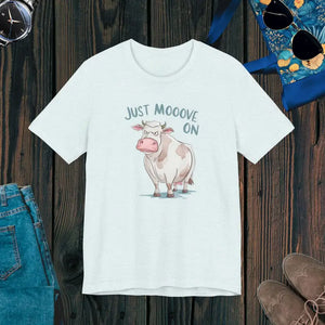Just Move on Cow Tee - Unisex Short Sleeve Statement Shirt - Dipaliz - Heather Ice Blue / s - T-shirts