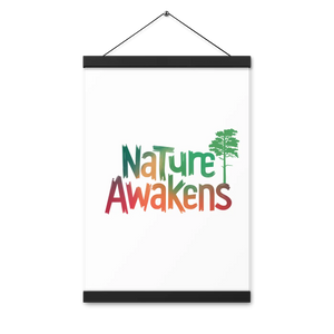 Nature Awakens Poster – Lightweight Wooden Hanger - Dipaliz - Posters Prints & Visual Artwork