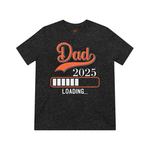 Soft New Dad 2025 Loading Unisex Triblend Tee - Sustainable Fashion - Dipaliz - T-shirts