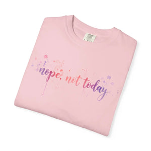 Pastel Script Nope not Today T-shirt Heavyweight - Dipaliz - T-shirts - m