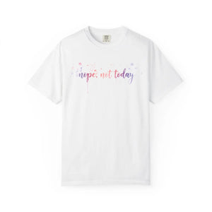Pastel Script Nope not Today T-shirt Heavyweight - Dipaliz - T-shirts - m