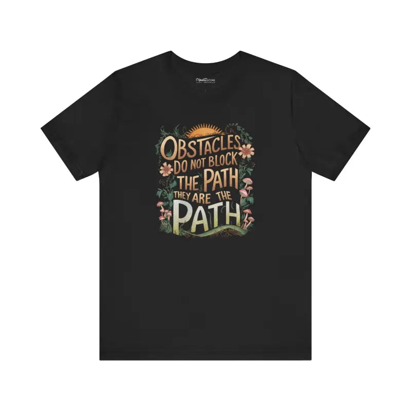 Conquer Life’s Path Unisex Jersey Tee - T-shirt