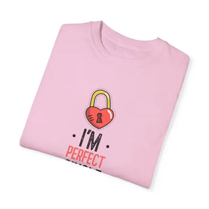 I am Perfect Single Unisex Garment Dyed Tee - Dipaliz - T-shirts