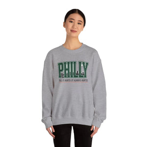 Philly Till it Hurts Sweatshirt | City Basketball Hometown Pride