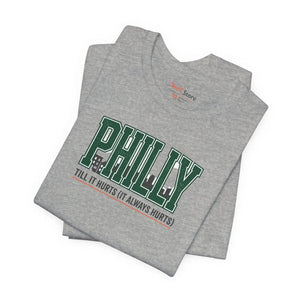 Philly Till it Hurts Tee Rivalry Humor Cotton - Dipaliz - T-shirts - m