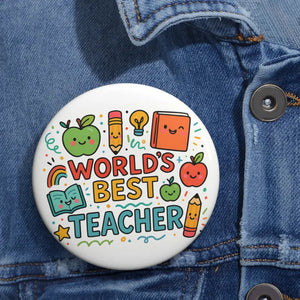 Teacher Appreciation Pins - Fun Classroom Accessories - Dipaliz - Pinback Buttons