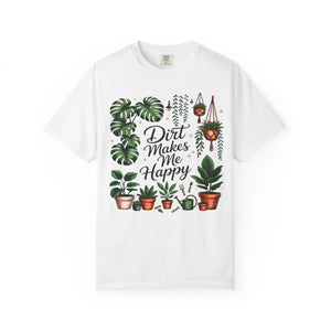 Plant Lover T-shirt, ?Dirt Makes me Happy’ Gardeners Tee - T-shirts - l
