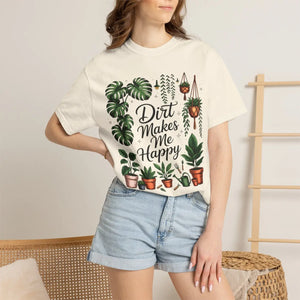 Plant Lover T-shirt, ?Dirt Makes me Happy’ Gardeners Tee - T-shirts - l