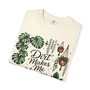 Plant Lover T-shirt, ?Dirt Makes me Happy’ Gardeners Tee - T-shirts - l