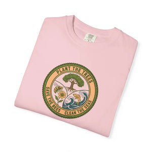 Plant the Trees Save Bees Clean Seas T-shirt