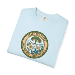 Plant the Trees Save Bees Clean Seas T-shirt