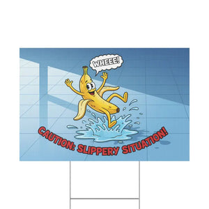 Yard Sign - Slippery Situation Banana Plastic Design - Dipaliz - Home Decor