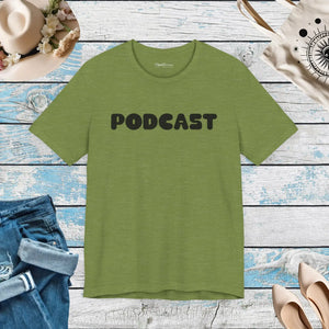 Soft Unisex Jersey Short Sleeve Tee Podcast Design Dipaliz - T-shirts