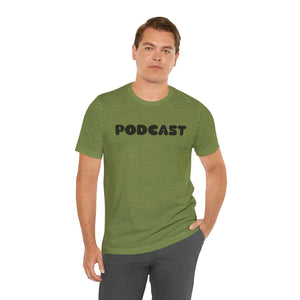 Soft Unisex Jersey Short Sleeve Tee Podcast Design Dipaliz - T-shirts