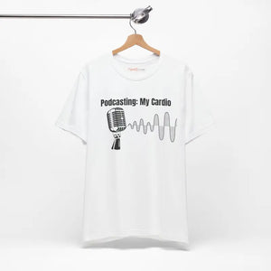 Podcasting Cardio Vibes Unisex Jersey Short Sleeve Tee - Dipaliz - T-shirts