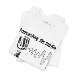 Podcasting Cardio Vibes Unisex Jersey Short Sleeve Tee - Dipaliz - T-shirts