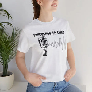 Podcasting Cardio Vibes Unisex Jersey Short Sleeve Tee - Dipaliz - T-shirts