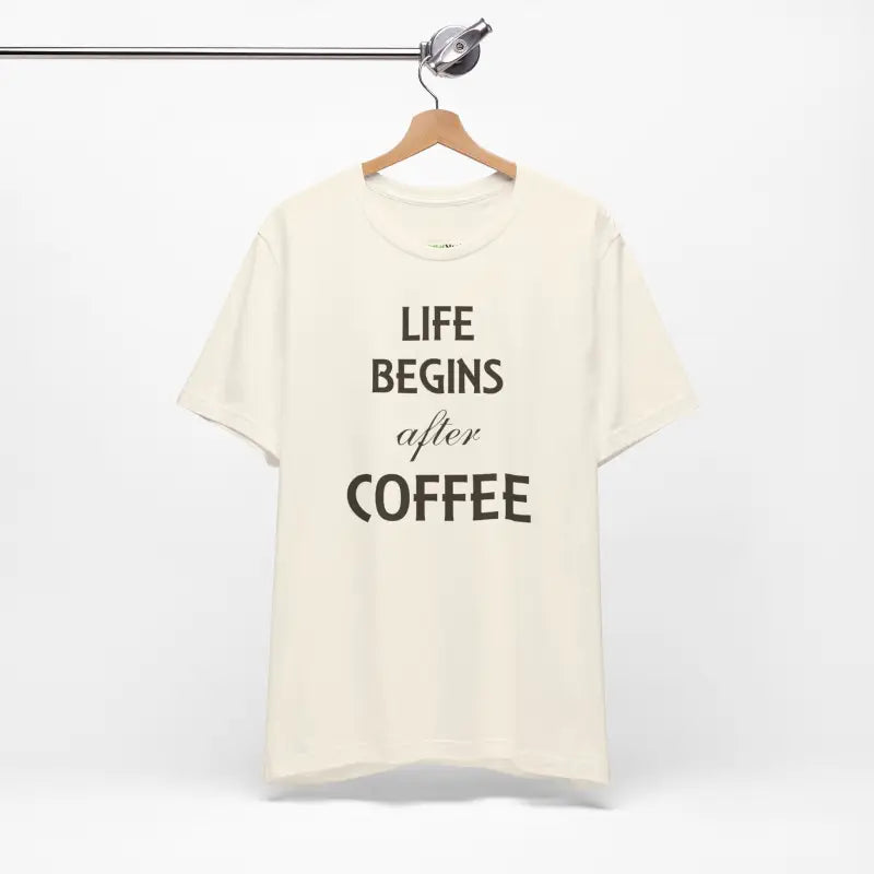 Life Begins After Coffee Tee: Style for True Lovers - T-shirt