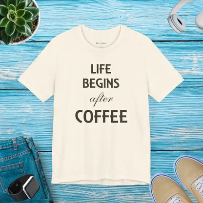 Life Begins After Coffee Tee: Style for True Lovers - T-shirt