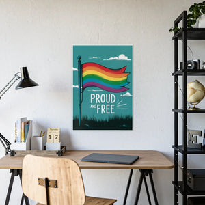 High-gloss Gay Pride Posters – Proud and Free - Dipaliz - Prints & Visual Artwork