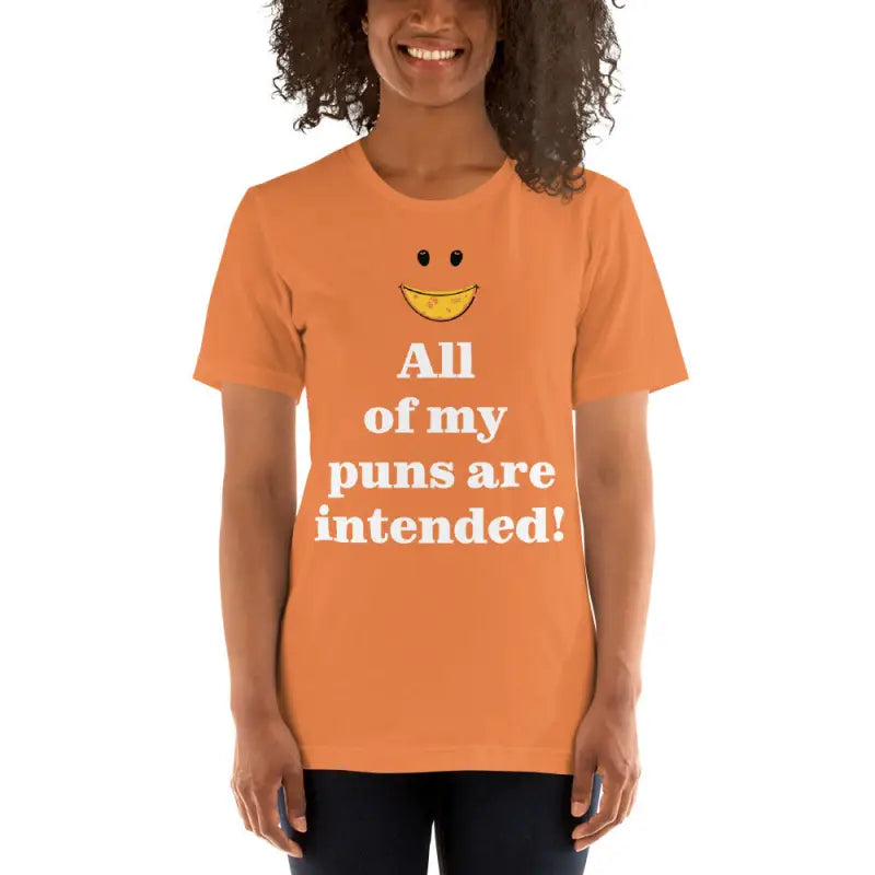 Unisex Tee: Pun Intended Style for the Witty Crowd - Burnt Orange / s T-shirt