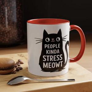 Cat Mug People Kinda Stress Meowt Funny Coffee Cup - Dipaliz - 11oz / Red - Mugs