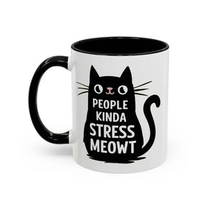 Cat Mug People Kinda Stress Meowt Funny Coffee Cup - Dipaliz - Mugs