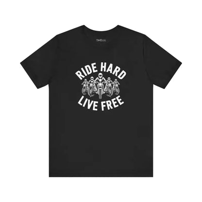 Ride Hard Live Free Unisex Jersey Tee - Style & Comfort - T-shirt