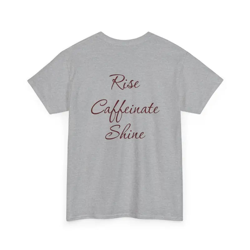 Rise Caffeinate Shine and Bicycle Fitness Unisex Heavy Cotton Tee - T-shirt