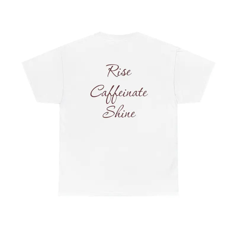 Rise Caffeinate Shine and Bicycle Fitness Unisex Heavy Cotton Tee - T-shirt