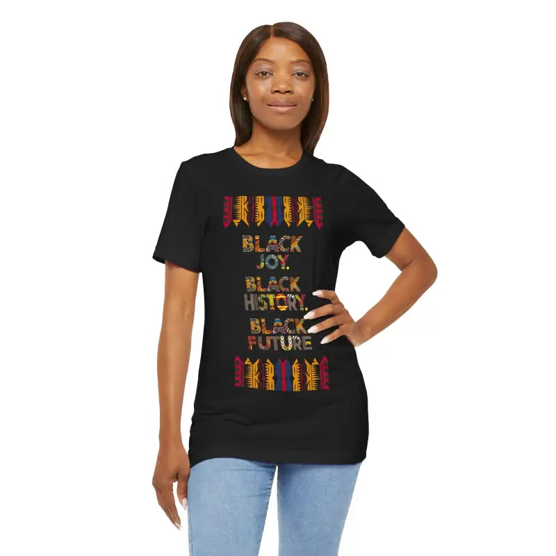 Celebrate Black Joy with Juneteenth Unisex Jersey Tee - s T-shirt