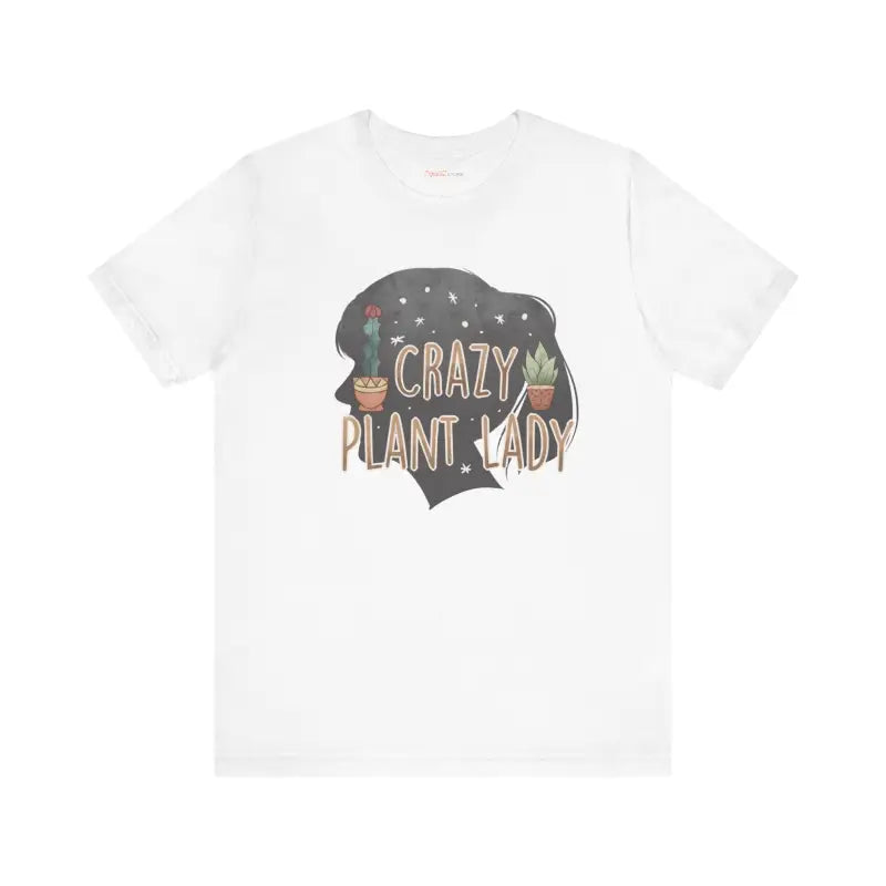 Crazy Plant Lady Tee - Flaunt your Foliage Flair - T-shirt