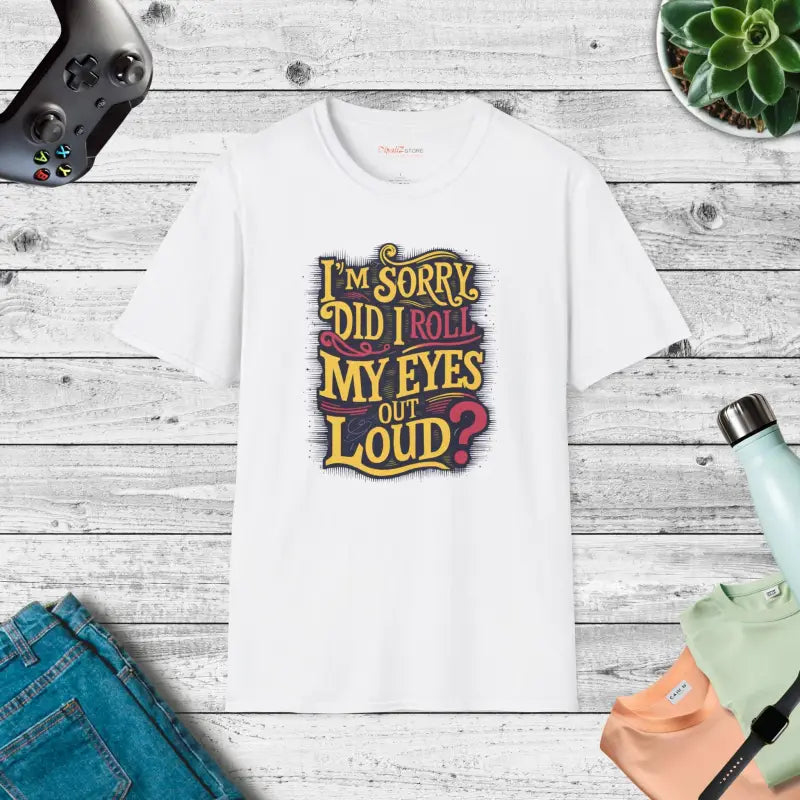 Rollin’ my Eyes: Funny Unisex Softstyle T-shirt - White / s T-shirt