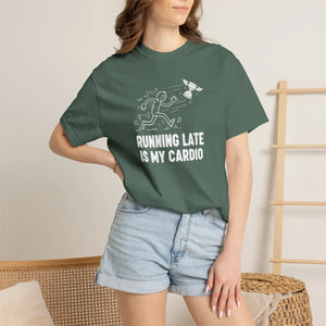 Running Late is my Cardio T-shirt, Funny Runner Graphic Tee - T-shirts