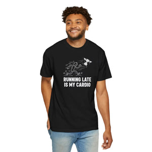 Running Late is my Cardio T-shirt, Funny Runner Graphic Tee - T-shirts