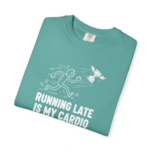 Running Late is my Cardio T-shirt, Funny Runner Graphic Tee - T-shirts