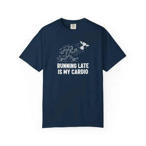 Running Late is my Cardio T-shirt, Funny Runner Graphic Tee - T-shirts