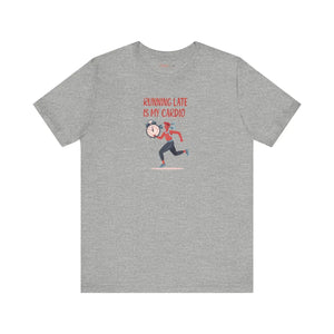 Soft Unisex Jersey Short Sleeve Tee Running Late - Dipaliz - T-shirts