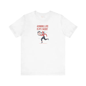 Soft Unisex Jersey Short Sleeve Tee Running Late - Dipaliz - T-shirts