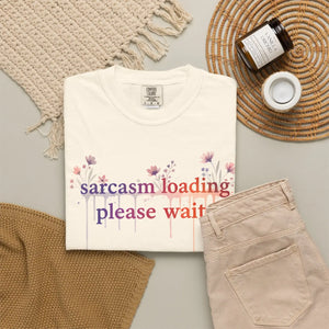Sarcasm Loading Please Wait Tee - T-shirts