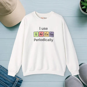 Sarcasm Periodically Sweatshirt Instant Laughs Cozy Style - Dipaliz - White / s - Sweatshirts