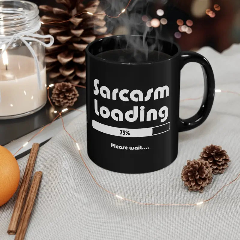 Sarcasm in Style 11oz Black Mug for Sassy Sips