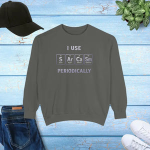 Sarcastic Periodically Sweatshirt - Funny Chemistry Gift - Dipaliz - Pepper / s - Sweatshirts